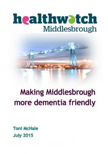 Making Middlesbrough more Dementia Friendly front cover